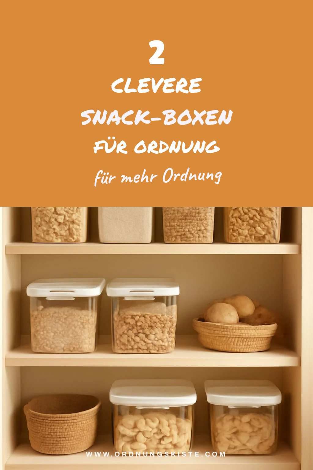 So organisierst du deine Snacks