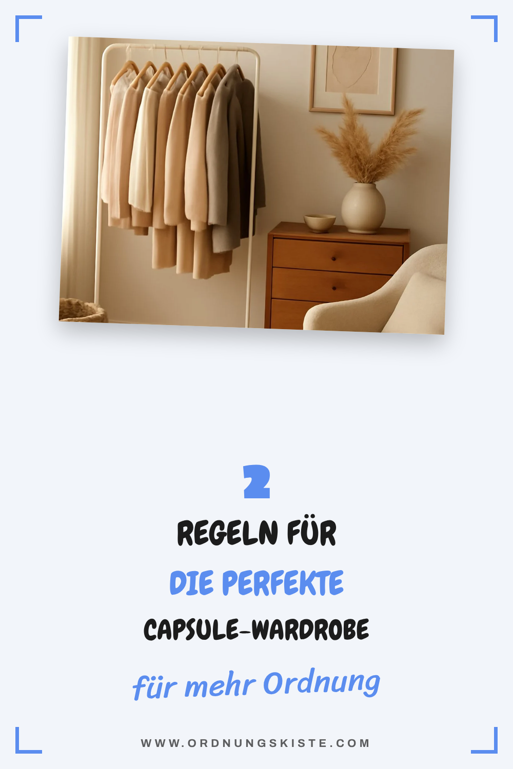 So erstellst du deine perfekte Capsule-Wardrobe