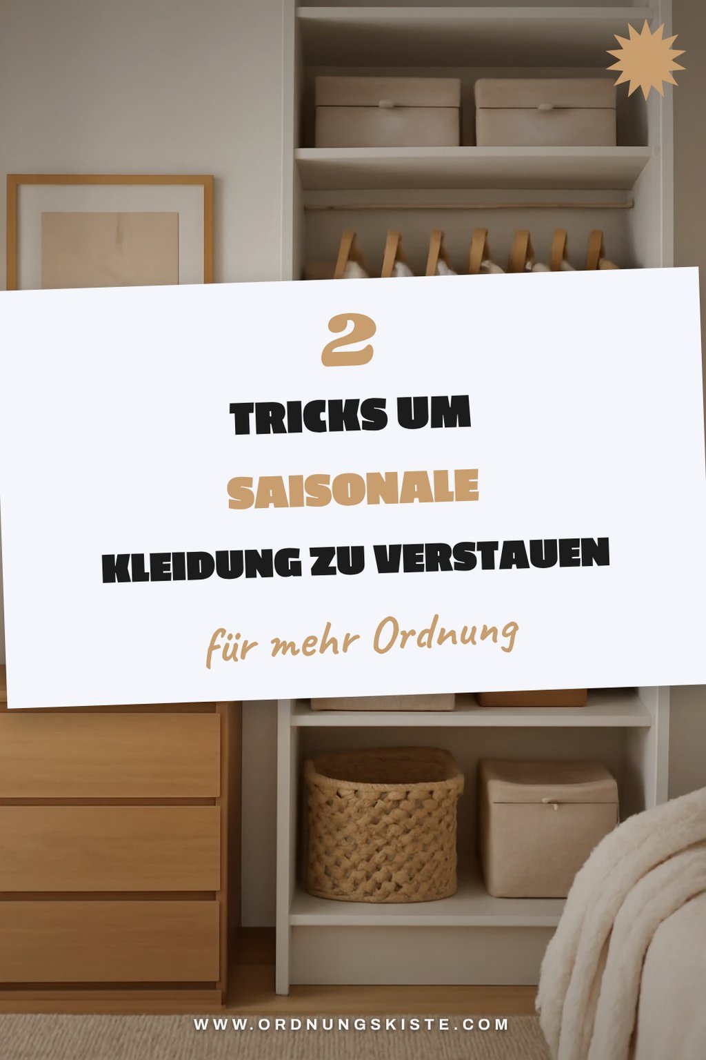 Saisonale Kleidung clever verstauen