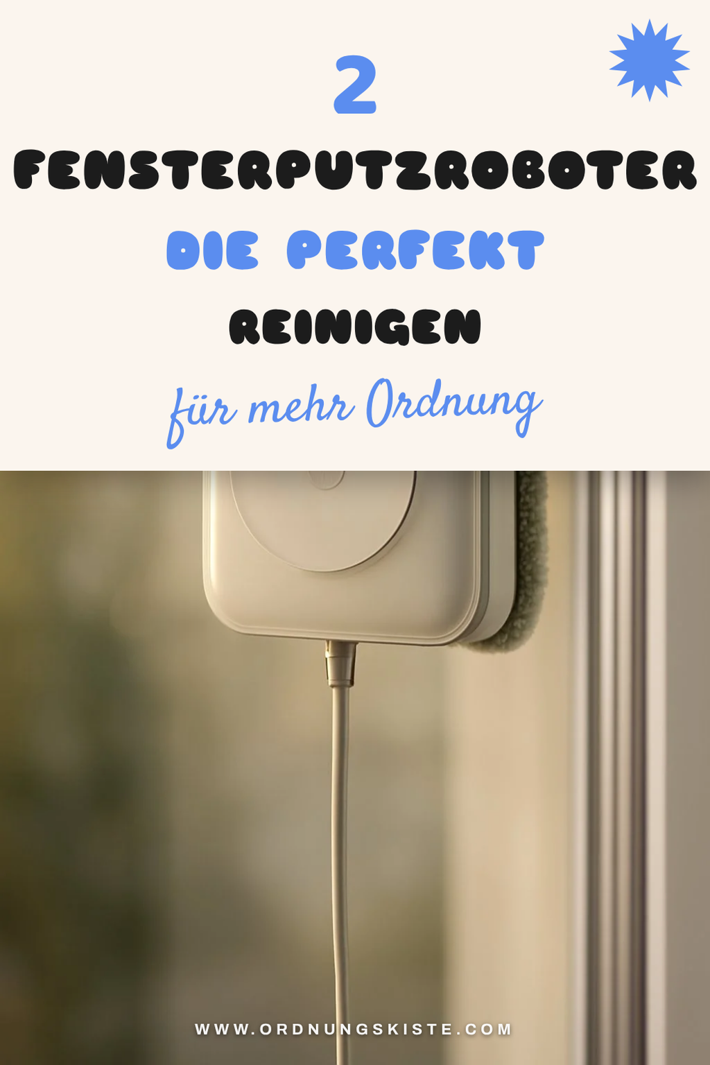 Diese 5 mova n1 Fensterputzroboter reinigen deine Fenster perfekt