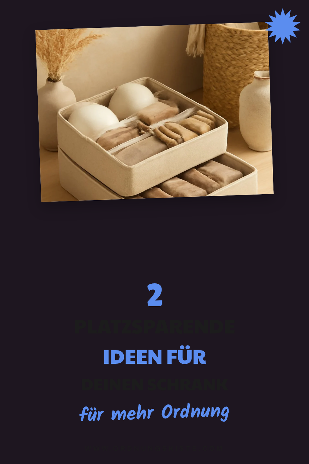 Platzsparende Lösungen für deinen Kleiderschrank