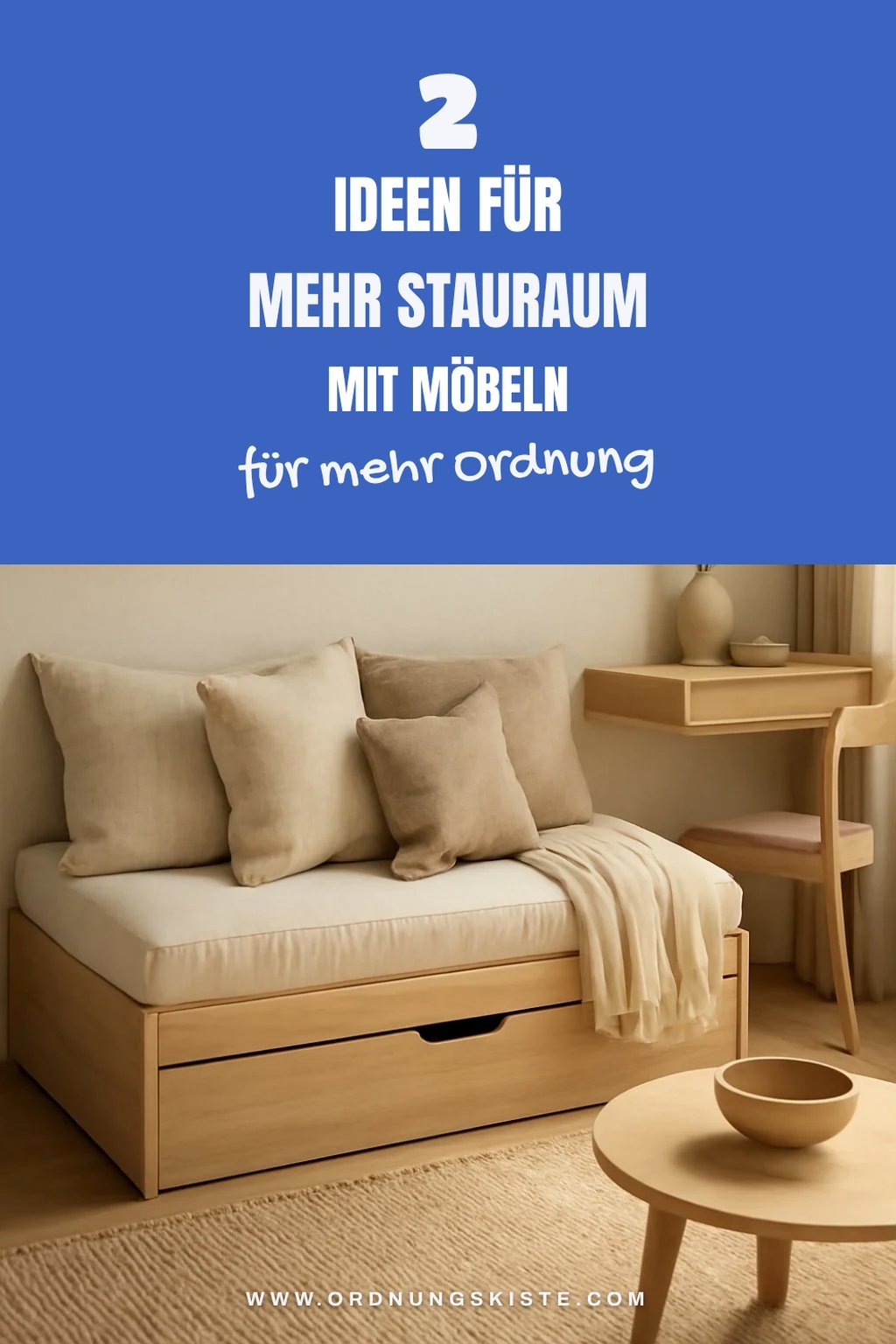So schaffst du mehr Stauraum mit cleveren Möbeln