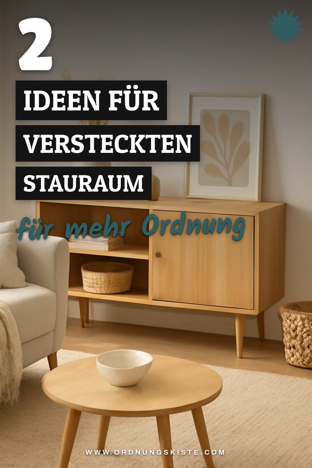 Versteckter Stauraum: Diese 2 Ideen helfen