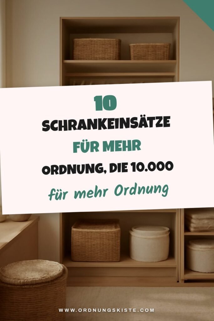 10 Schrankeinsätze für mehr Ordnung, die 10.000 Frauen 2026 schon umsetzen