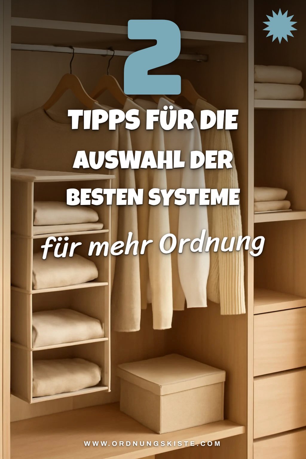 Tipps zur Auswahl der richtigen Aufbewahrungslösungen