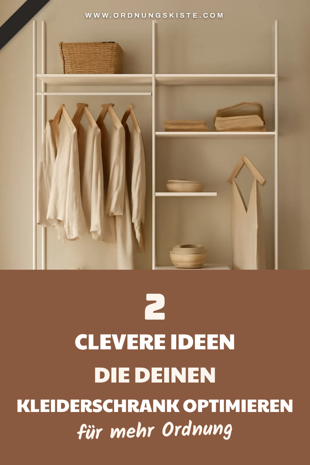 So optimierst du den Platz in deinem Kleiderschrank