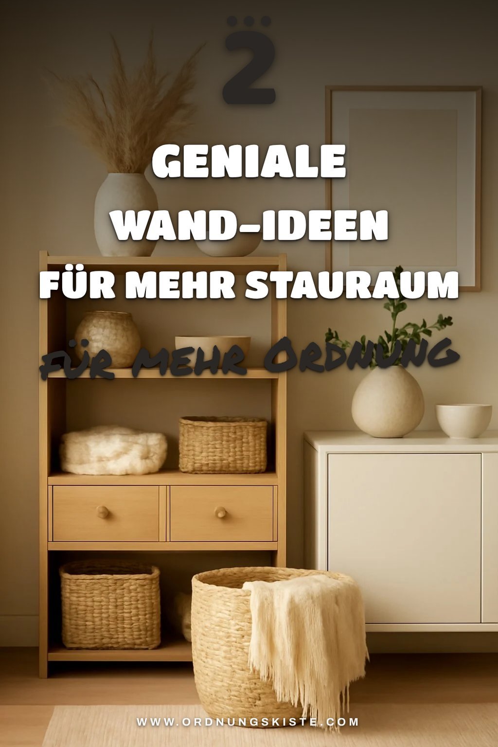 So nutzt du Wände für mehr Stauraum ohne Möbel
