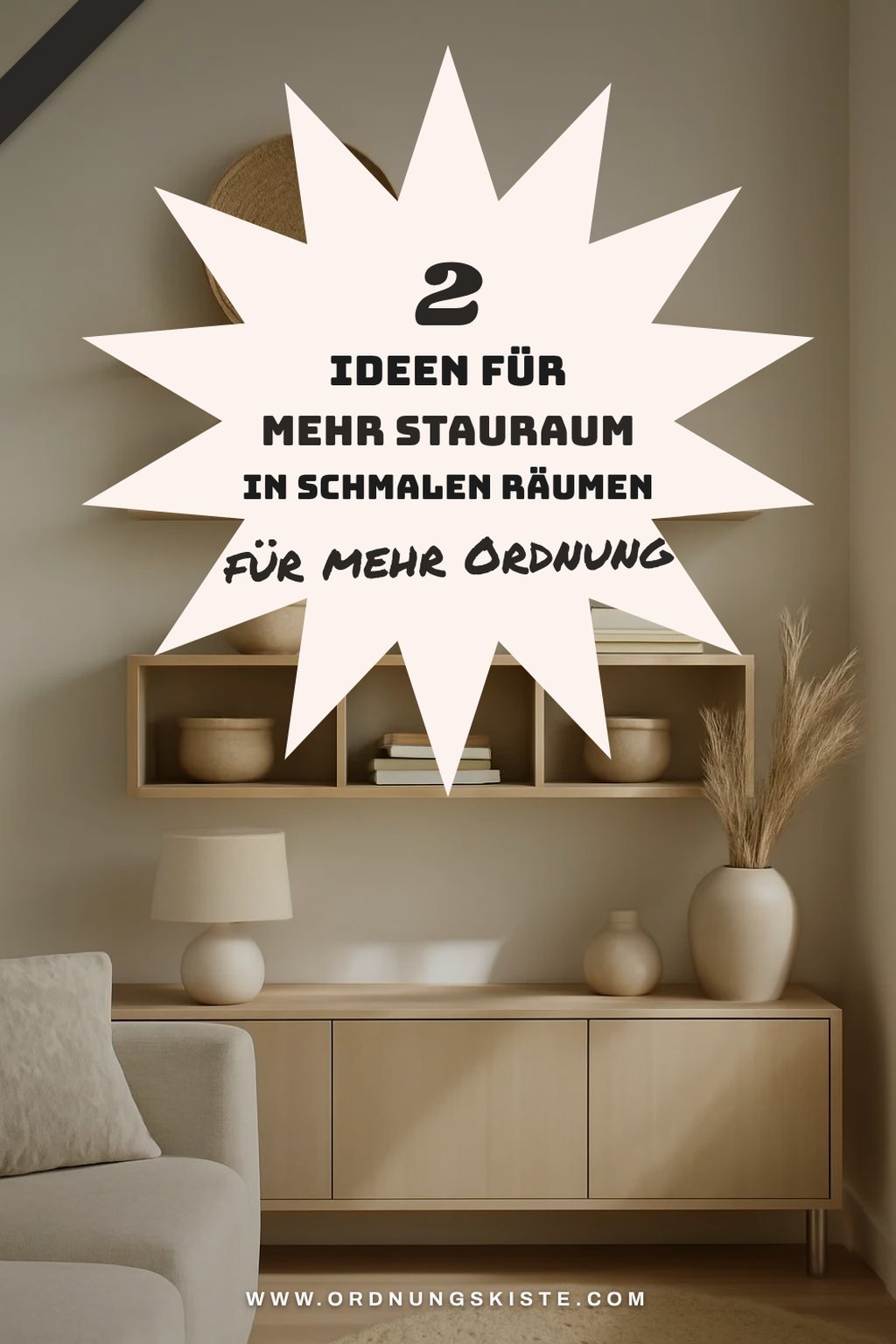 Diese 4 Ideen für mehr Stauraum in schmalen Räumen