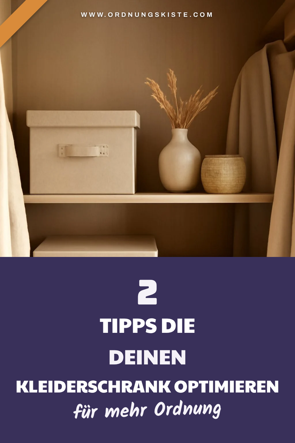 Mit 3 Tipps wird dein Kleiderschrank zum Ordnungstalent