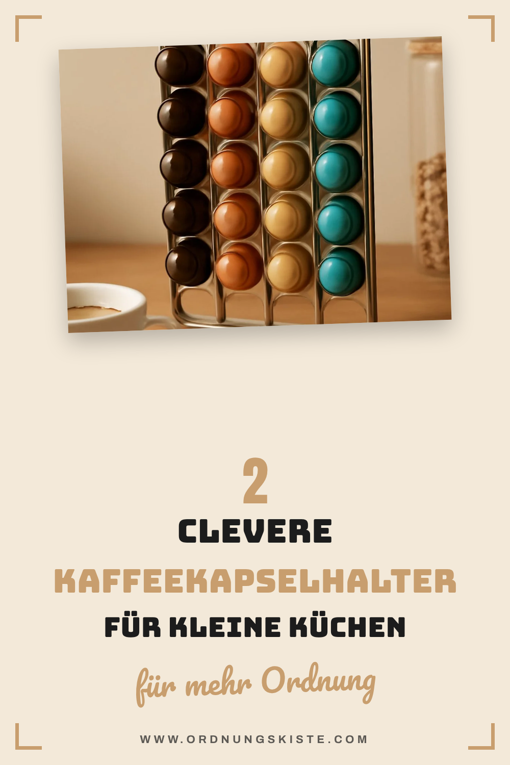 Kaffeekapselhalter für kleine Küchen