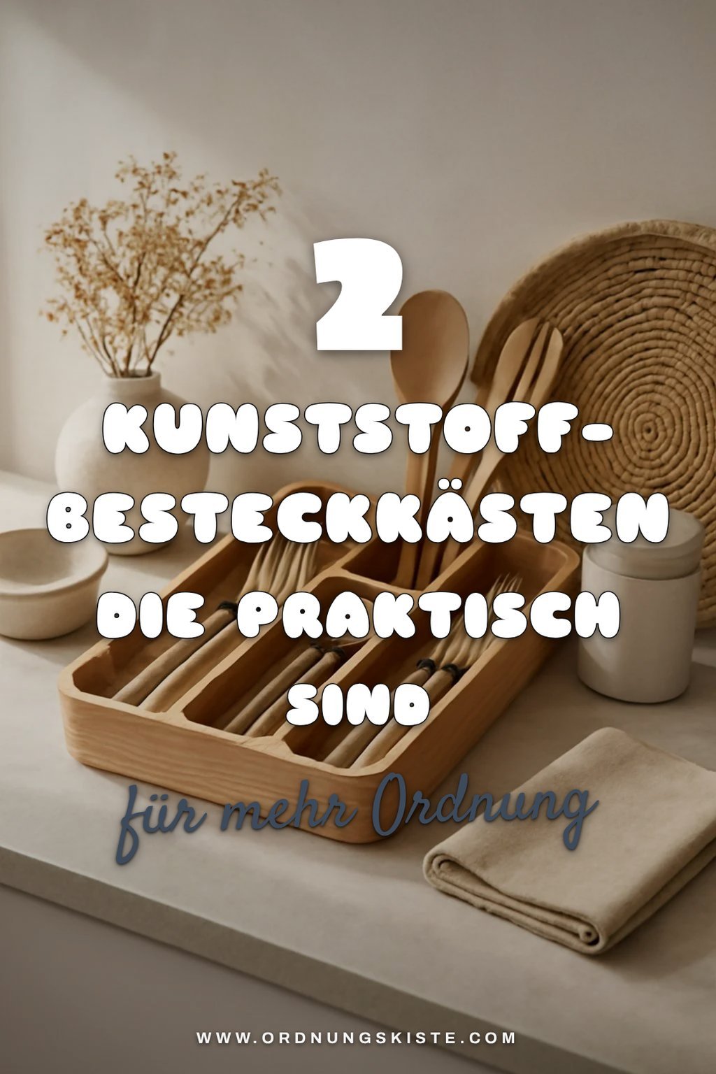 Die 4 besten Kunststoff-Besteckkästen für praktische Lösungen