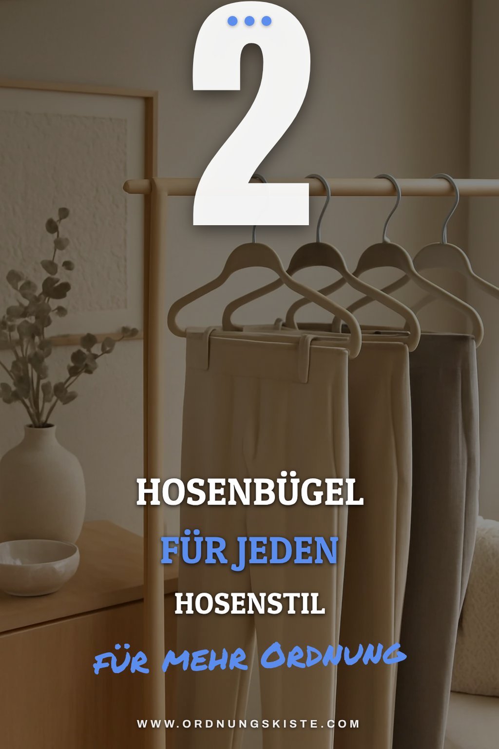 Hosenbügel für verschiedene Hosenarten