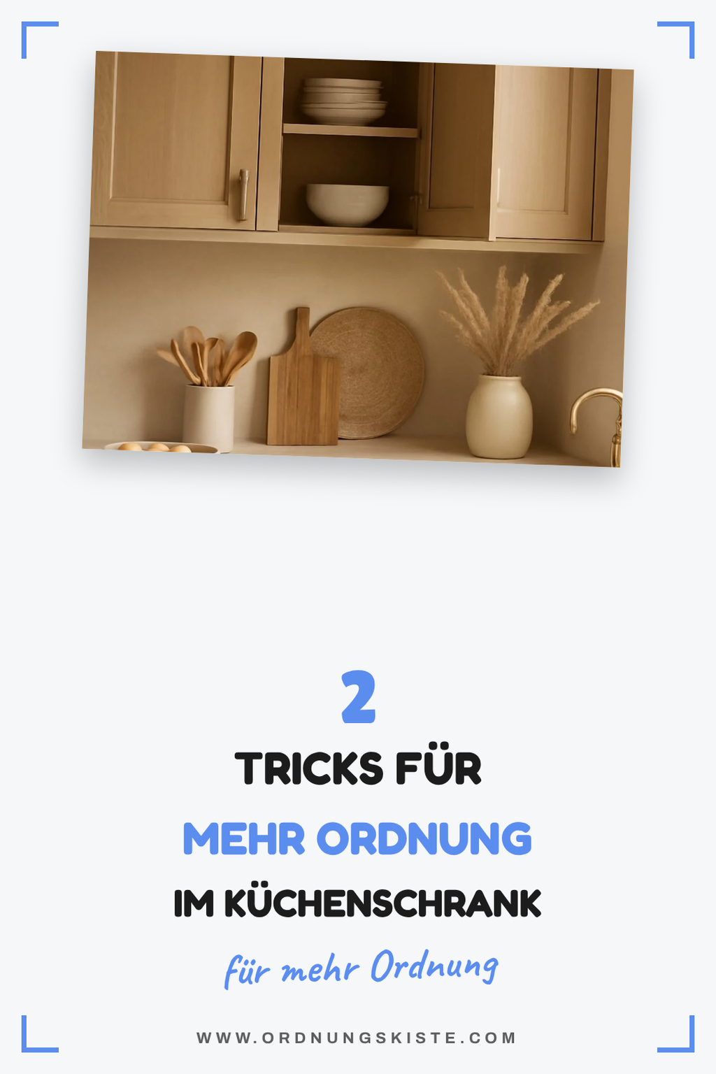 So organisierst du deine hohen Küchenschränke
