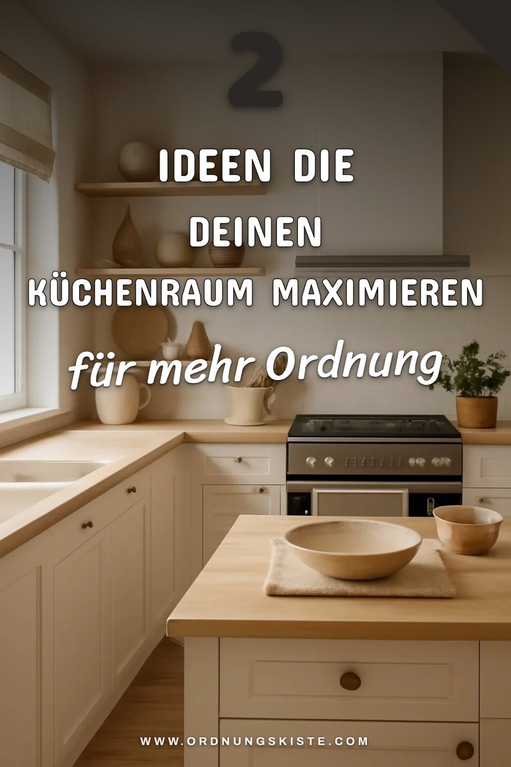 So nutzt du jeden Winkel deiner Küche optimal