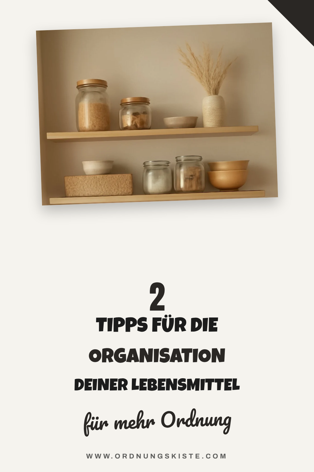 Tipps für die Organisation von Lebensmitteln