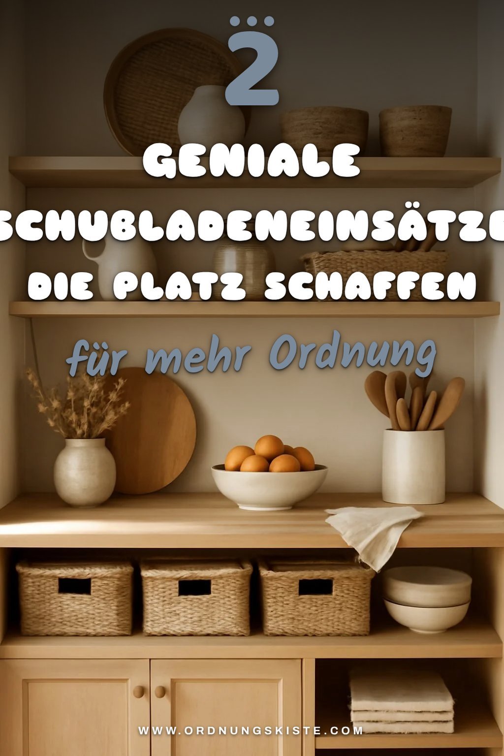 Clever verstauen: Schubladeneinsätze