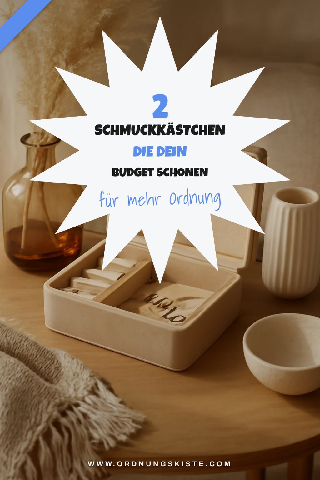 Schmuckkästchen für jedes Budget