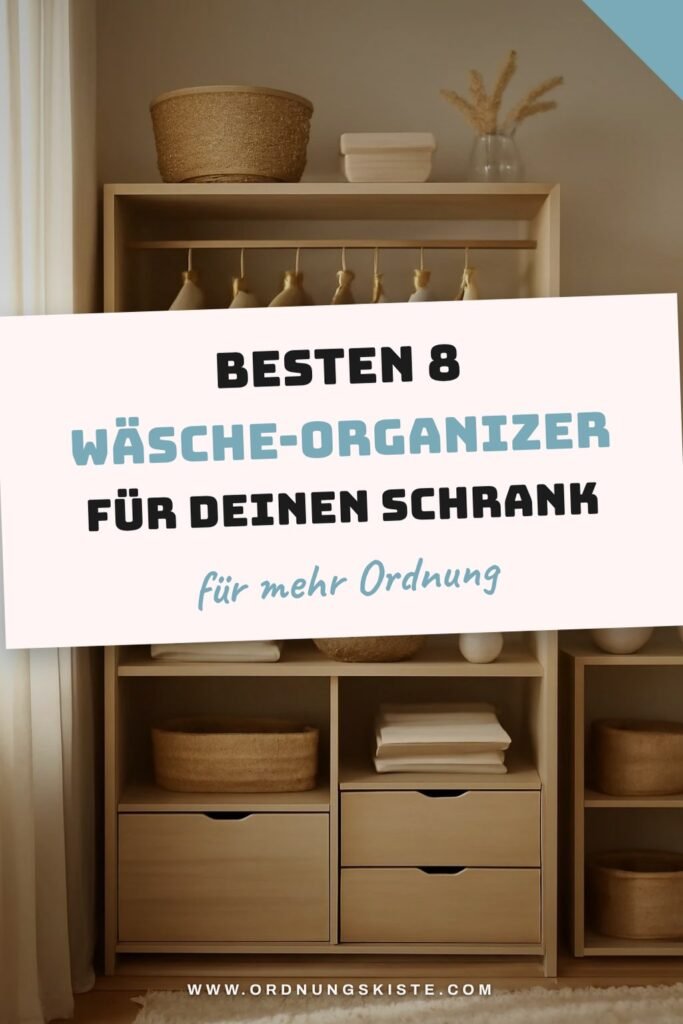 Die besten 8 Wäsche-Organizer für deinen Schrank 2026