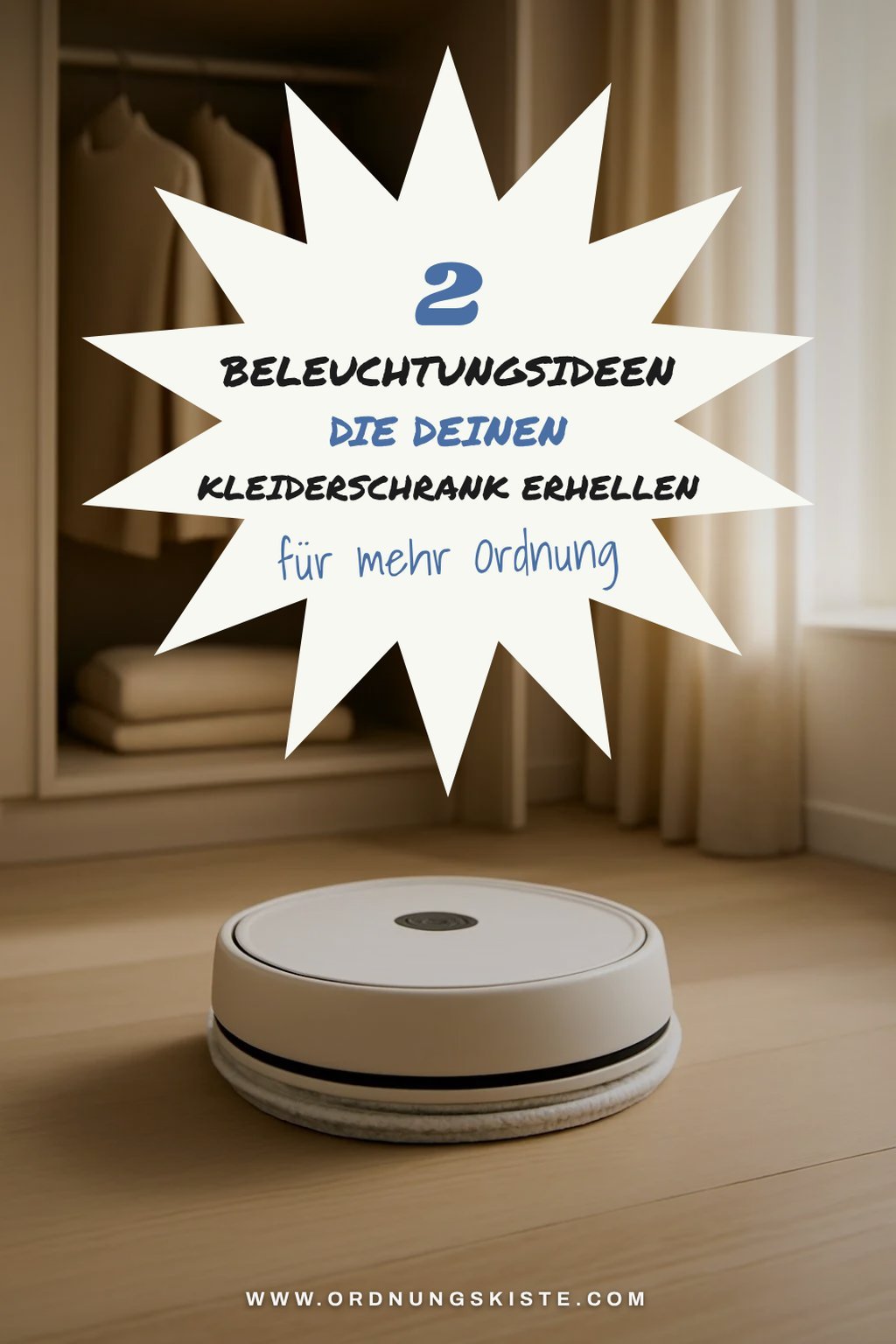 Intelligente Beleuchtung für den Kleiderschrank