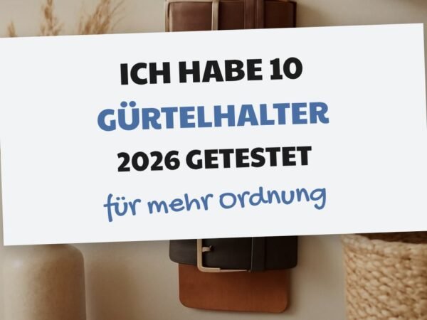 Ich habe 10 Gürtelhalter 2026 getestet — Idee Nr. 2 hat mich überrascht