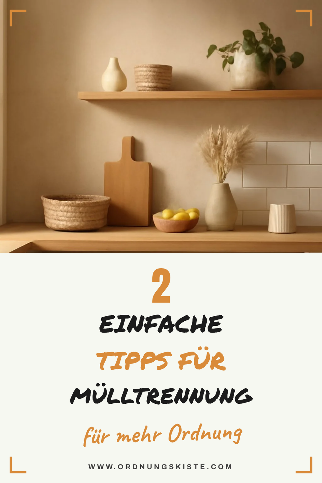 Einfache Tipps für die Küche