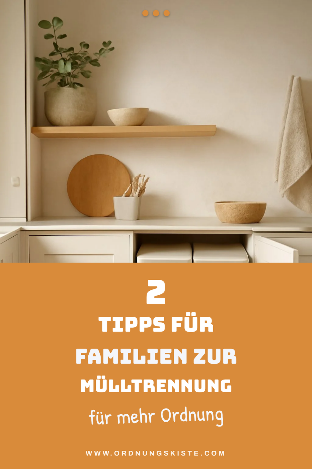 Mülltrennung für Familien leicht gemacht