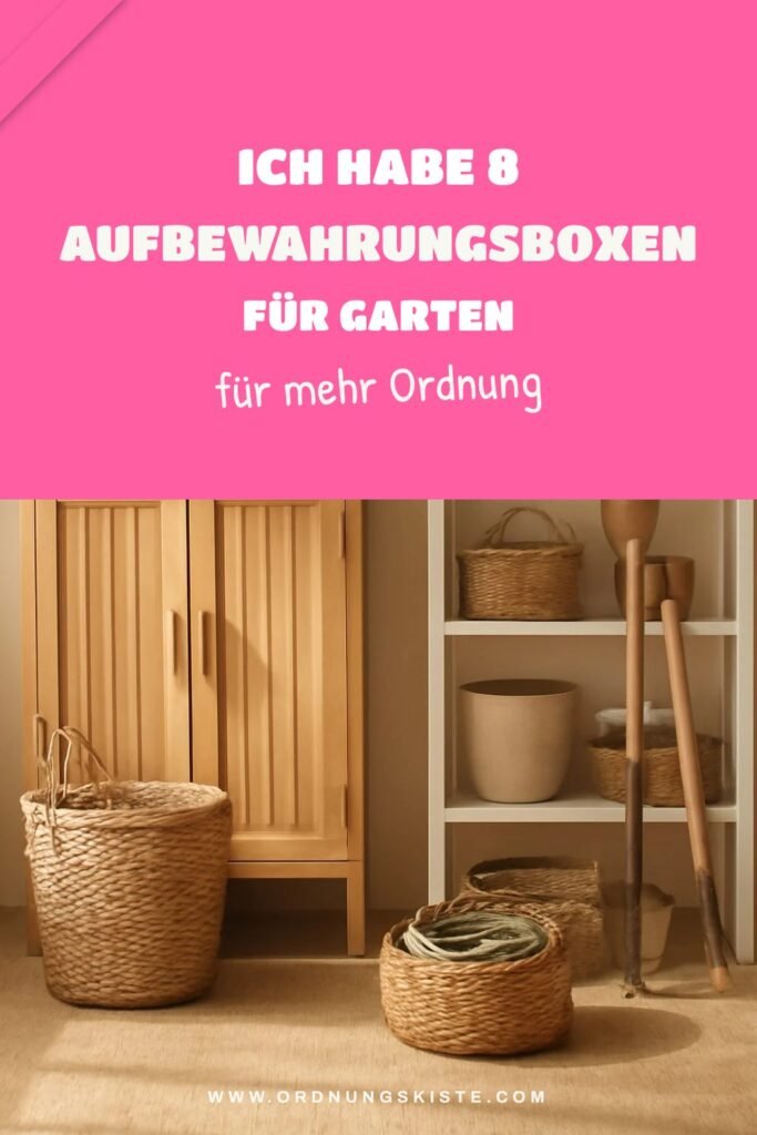 Ich habe 8 Aufbewahrungsboxen für den Garten ausprobiert — Idee Nr. 5 hat mich überrascht
