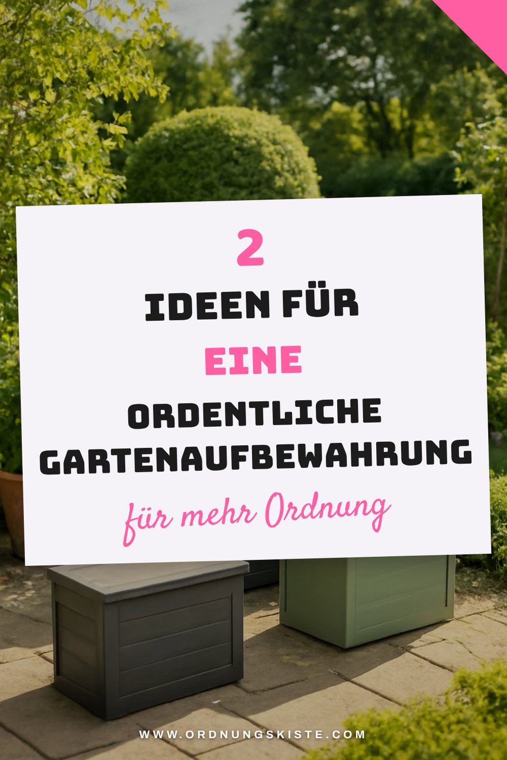 So organisierst du deinen Garten mit Boxen