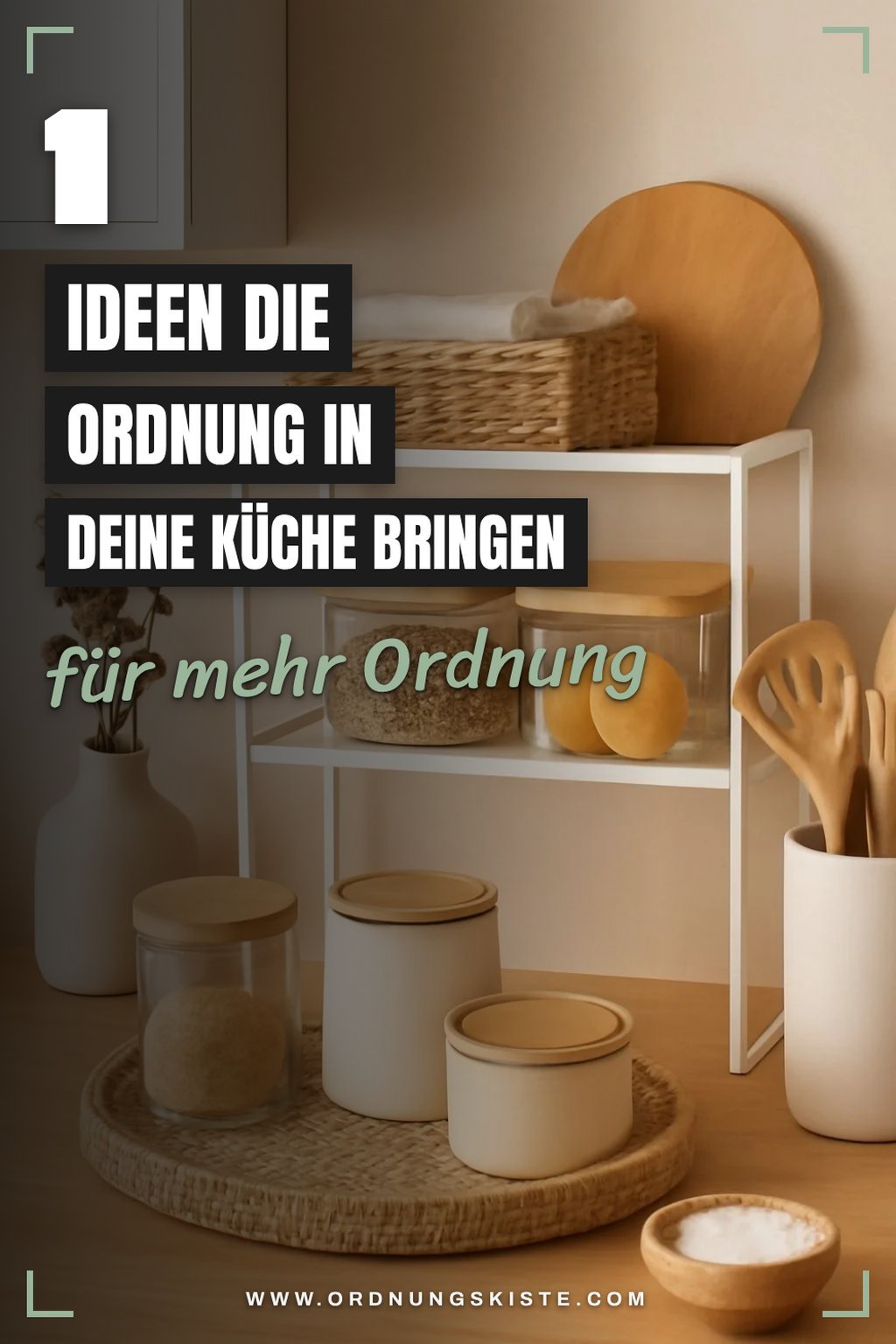 So bringst du Ordnung in deine Küche mit 5 cleveren Ideen
