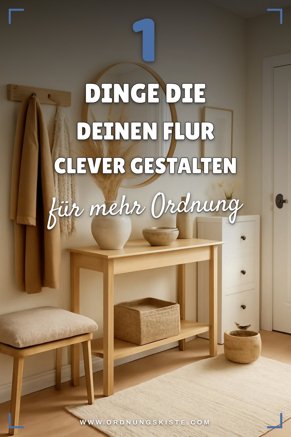 So verwandelst du deinen Flur in einen funktionalen Raum
