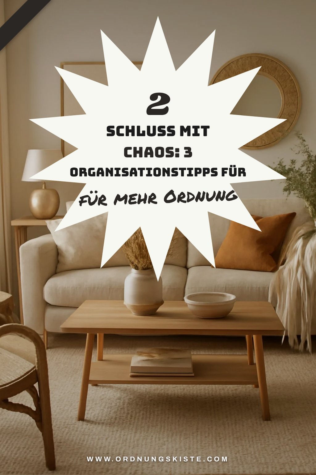 Wie du dein Wohnzimmer clever organisierst