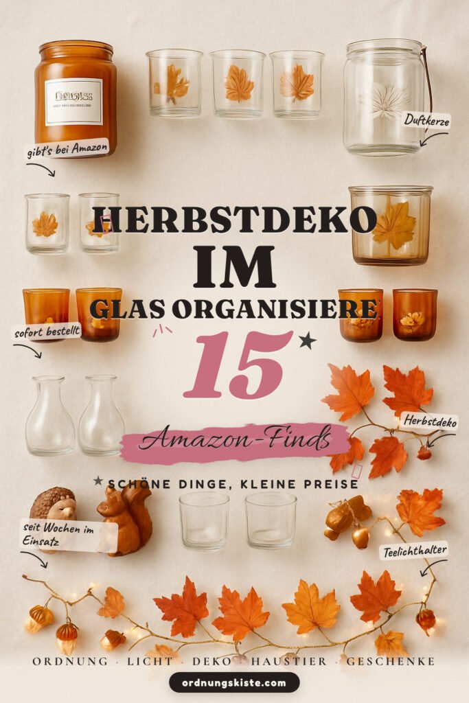 Herbstdeko im Glas organisieren: 15 Amazon-Finds, die sofort Freude machen