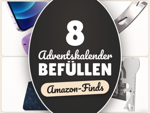 Adventskalender befüllen: 8 Amazon-Finds, praktische Kleinigkeiten
