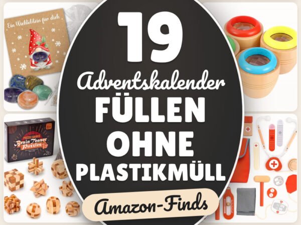Adventskalender füllen ohne Plastikmüll: 19 Amazon-Finds, nachhaltig