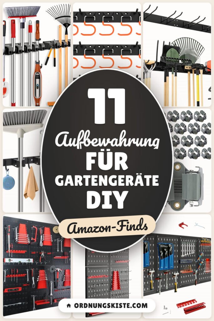 Aufbewahrung für Gartengeräte DIY: 11 Amazon-Finds, wandfertig