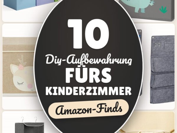 DIY-Aufbewahrung fürs Kinderzimmer: 10 Amazon-Finds, schnell ordnen