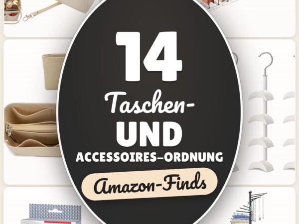 Taschen- und Accessoires-Ordnung: 14 Amazon-Finds, alles griffbereit