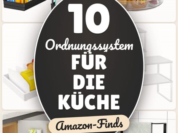 Ordnungssystem für die Küche: 10 Amazon-Finds, mehr Platz & Übersicht