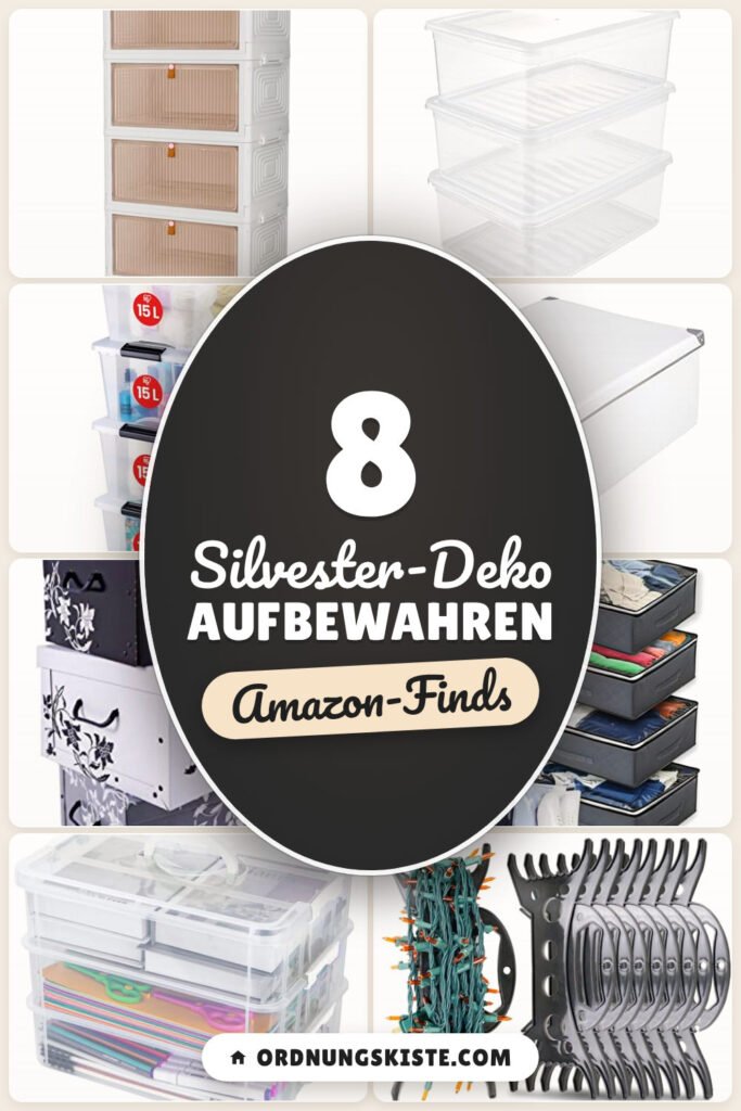 Silvester-Deko aufbewahren: 8 Amazon-Finds, alles ordentlich verstaut