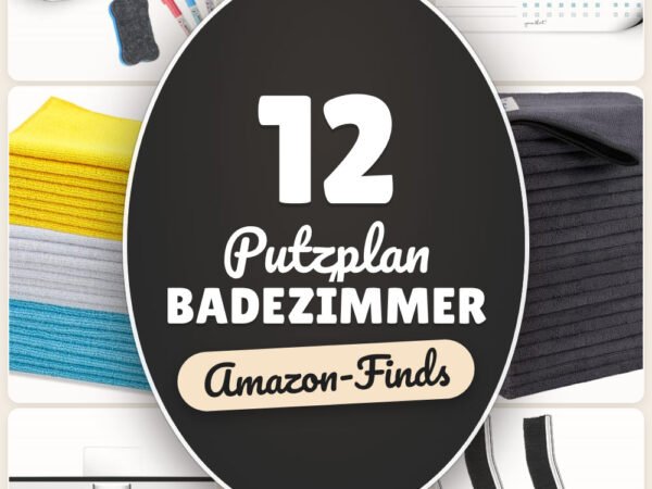 Putzplan Badezimmer: 12 Amazon-Finds, alles für die Routine