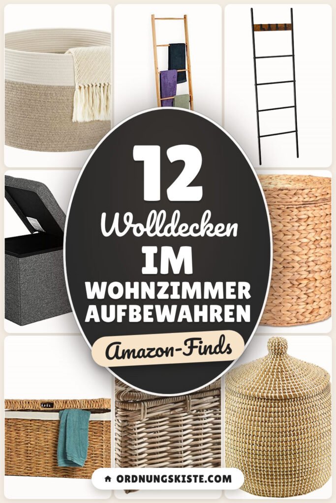 Wolldecken im Wohnzimmer aufbewahren: 12 Amazon-Finds, griffbereit
