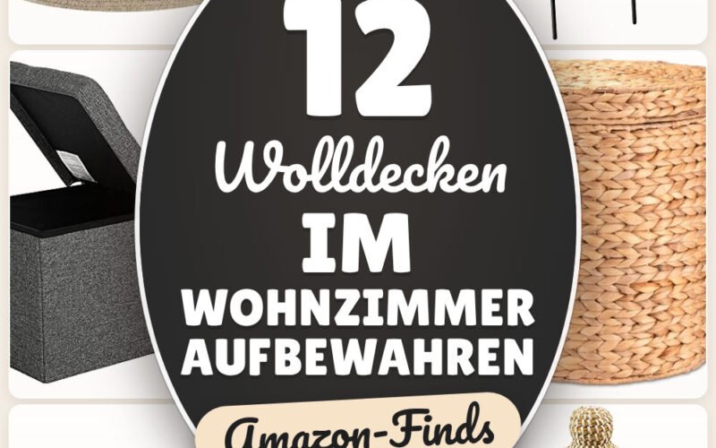 Wolldecken im Wohnzimmer aufbewahren: 12 Amazon-Finds, griffbereit