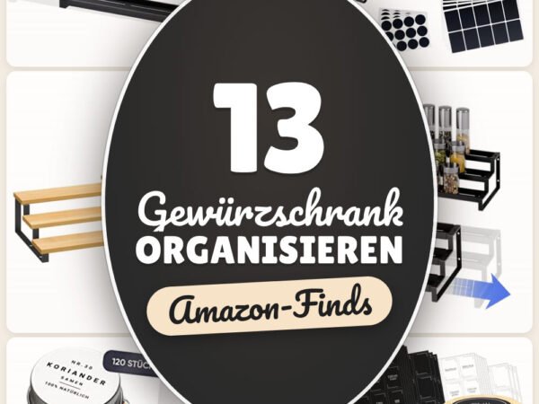 Gewürzschrank organisieren: 13 Amazon-Finds, alles griffbereit