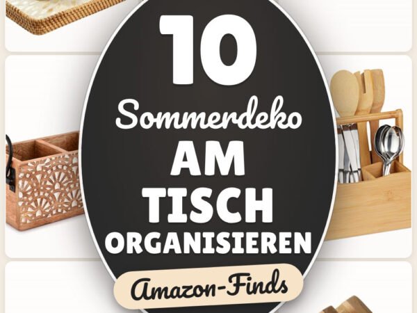 Sommerdeko am Tisch organisieren: 10 Amazon-Finds, schnell gedeckt