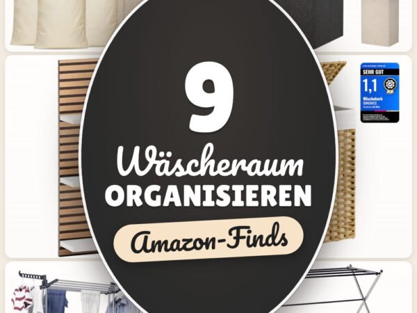 Wäscheraum organisieren: 9 Amazon-Finds, mehr Platz