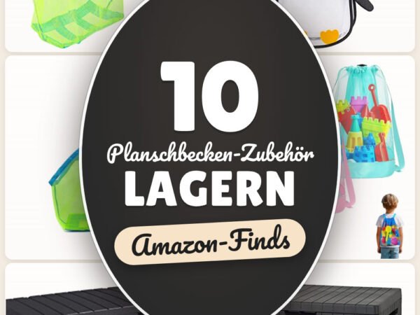 Planschbecken-Zubehör lagern: 10 Amazon-Finds, trocken