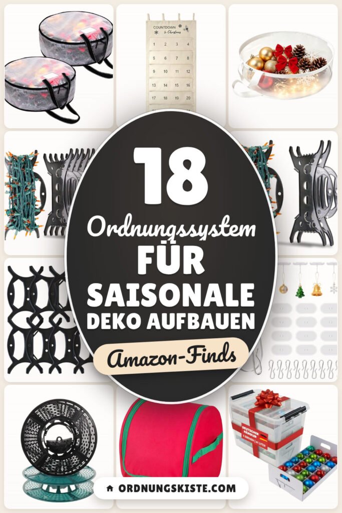 Ordnungssystem für Saisonale Deko aufbauen: 18 Amazon-Finds