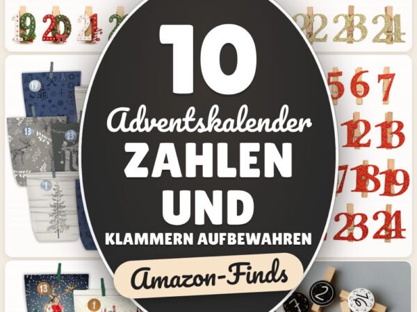 Adventskalender Zahlen und Klammern aufbewahren: 10 Amazon-Finds