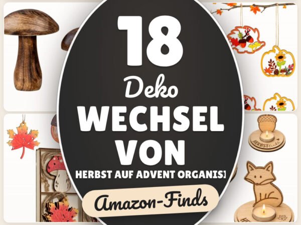 Deko Wechsel von Herbst auf Advent organisieren: 18 Amazon-Finds