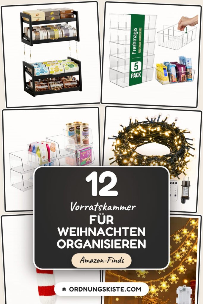 Vorratskammer für Weihnachten organisieren: 12 Amazon-Finds